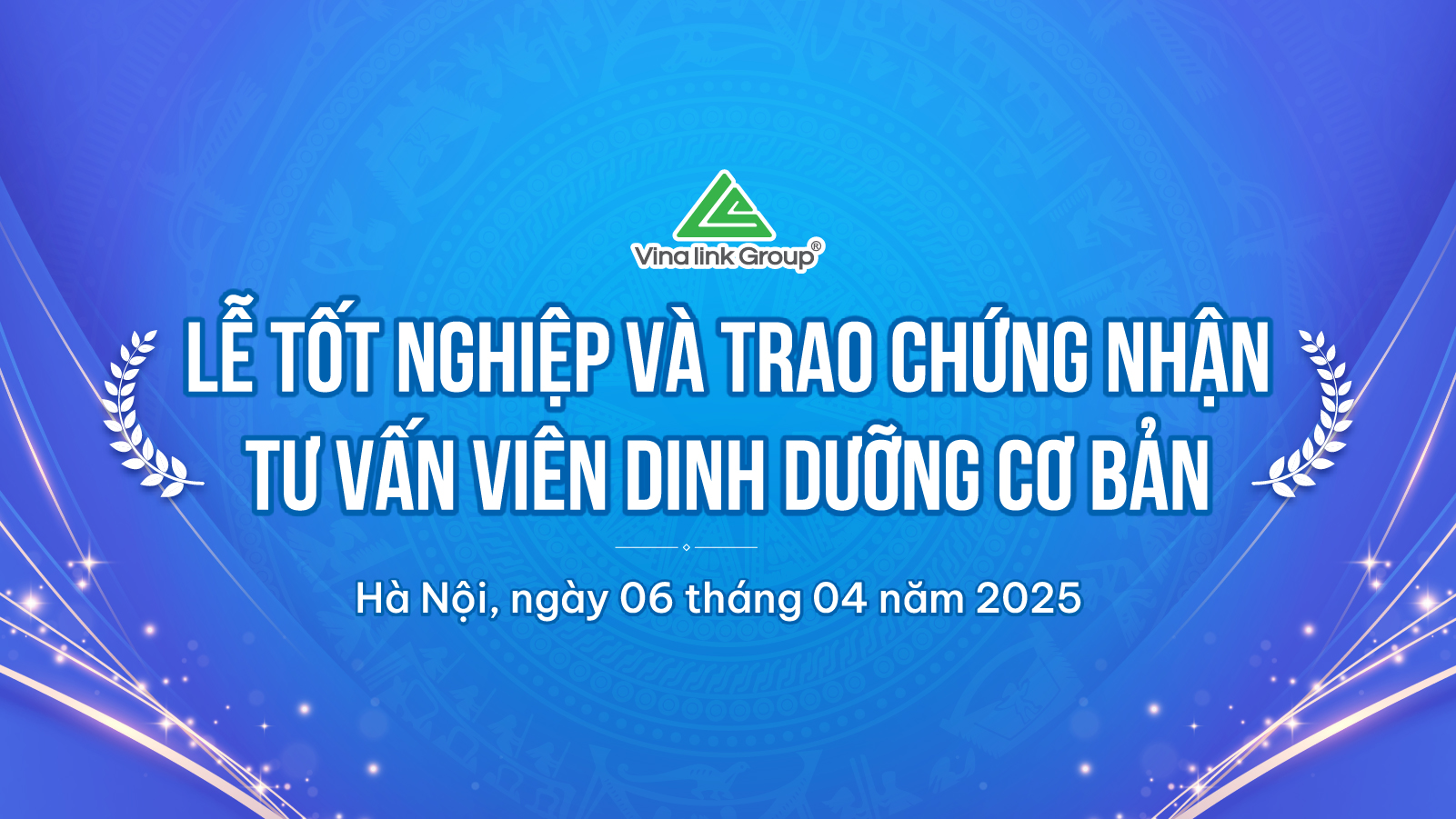 Vinalink Group trao chứng nhận Tư vấn viên dinh dưỡng cơ bản khóa 1 tại Hà Nội